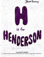 H is for Henderson, 2003