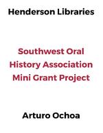 Oral History of Arturo F. Ochoa, August 14, 2015