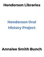 Oral History of Annalee Smith Bunch, September 15, 2014