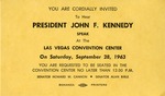 Invitation to hear President John F. Kennedy speak at the Las Vegas Convention Center, September 28, 1963