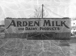 Photograph of the Arden Milk and Dairy Products sign, 1954